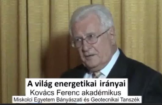 A világ energetikai irányai, Kovács Ferenc akadémikus